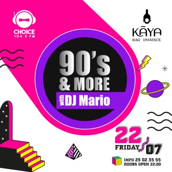 90's & More with Dj Mario at Kaya Bar Limassol